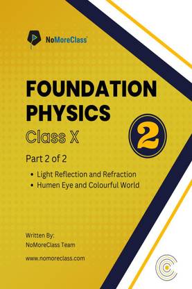 Foundation Physics Part-2  - Class 10