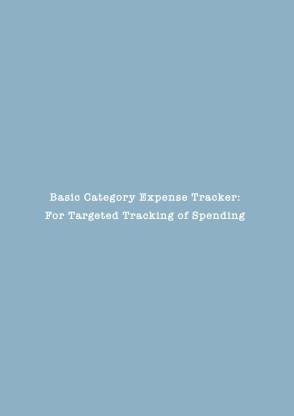 Basic Category Expense Tracker  - For Targeted Tracking of Spending