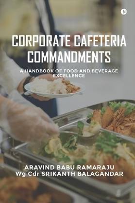 Corporate Cafeteria Commandments