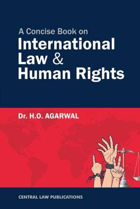 Concise Book on International Law and Human Rights (Edition6th Edition )
