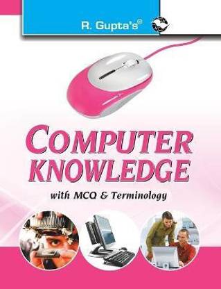 Computer Knowledge (with MCQ & Terminology) 8 Edition