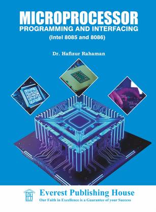 Microprocessor Programming and Interfacing (Intel 8085 and 8086)