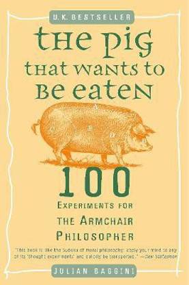 The Pig That Wants to Be Eaten
