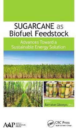Sugarcane as Biofuel Feedstock