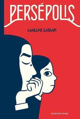 Persepolis / Persepolis: The Story of a Childhood