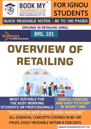 IGNOU BRL 101 Overview of Retailing Quick Readable Notes | Important Topic-wise Conceptual Notes | Diploma in Retailing (DIRIL)