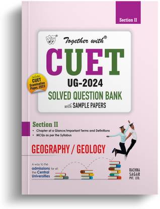 Together With CUET UG Entrance Exam Books 2024 Geography Solved Question Bank With Sample Paper (Central University Based Pattern)