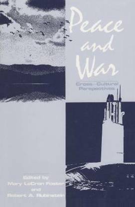 Peace and War