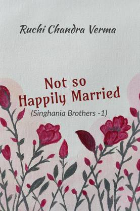 Not so Happily Married  - Singhania Brothers - 1