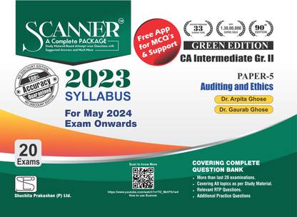 Auditing and Ethics (Paper 5 | Gr. II | CA Intermediate) Scanner - Including questions and solutions | 2023 Syllabus | Applicable for May 2024 Exam Onwards | Green Edition