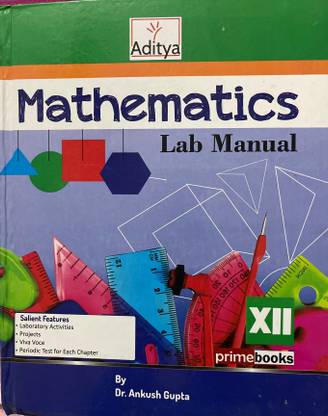 Aditya Mathematics Lab Manual XII th