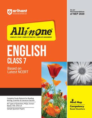 Arihant All In One English Class 7 Based On Latest NCERT For CBSE Exams 2025 | Mind map in each chapter | Clear & Concise Theory | Intext & Chapter Exercises | Sample Question Papers