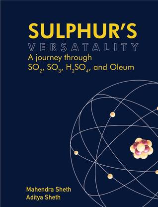 Sulphur’s Versatality: A Journey through SO2, SO3, H2SO4, and Oleum