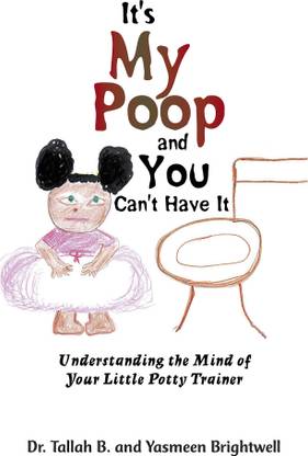 It's My Poop and You Can't Have It