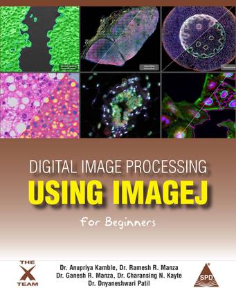 Digital Image Processing Using ImageJ For Beginners