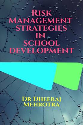 Risk Management Strategies in School Development