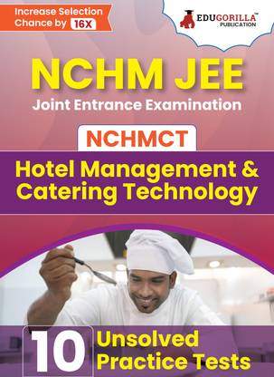 NCHMCT JEE : Hotel Management & Catering Technology Joint Entrance Examination  - 2024 (English Edition) |10 Unsolved Practice Mock Tests (2000 MCQs) with Free Access to Online Tests