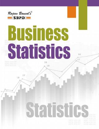 Business Statistics (New Syllabus According Semester Wise) 1 Edition