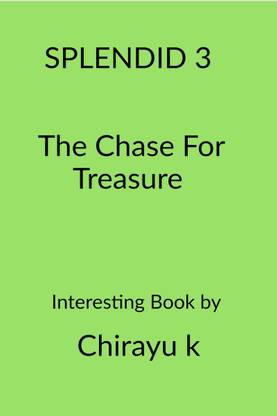 The Chase For Treasure