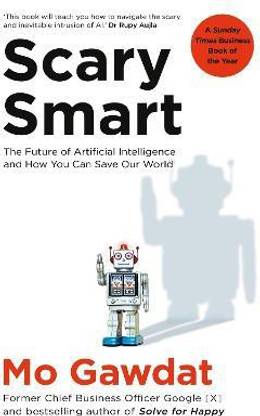 Scary Smart
