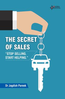 The Secret of Sales: Stop selling. Start helping.