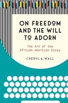 On Freedom and the Will to Adorn
