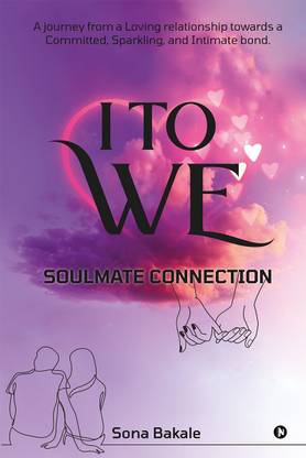 I TO WE  - Soulmate Connection