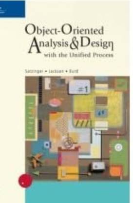Object-Oriented Analysis and Design with the Unified Process 1st  Edition