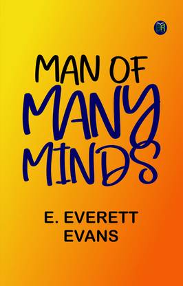Man of Many Minds