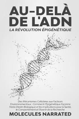 Au-dela de l'ADN