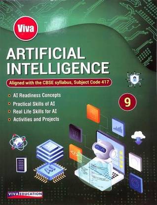 Viva Artificial Intelligence 9 CBSE (Subject Code 417)