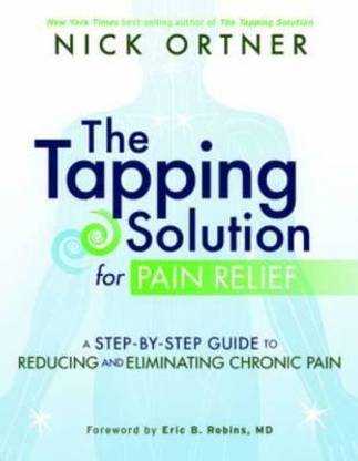 The Tapping Solution for Pain Relief