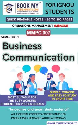 [MMPC-007 Business Communication] | Quick Readable Notes | Important Topic-wise Conceptual Notes | [Master of Business Administration –Operations Management (MBAOM)]  - Best IGNOU exam preparation book