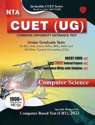 INVINCIBLE NTA CUET (UG) | COMPUTER SCIENCE | 2022 Solved Papers | Practice Sets for 2023 | Entrance Examination