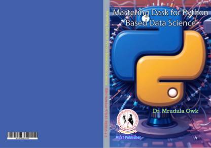 Mastering Dask for Python-Based Data Science