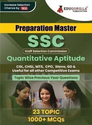 SSC Quantitative Aptitude Topic-wise Book (PYQ)  - 2024 (English Edition) - 23 Topic-Wise Previous Year Questions (PYQ) For CGL, CPO, MTS, CHSL, Steno, GD and Other Competitive Exams with Free Access To Online Tests