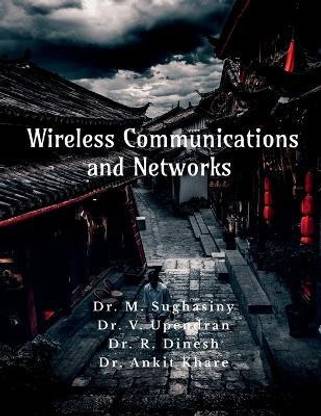 Wireless Communications and Networks