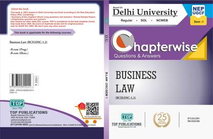 Top Delhi University B Com Prog 1st Year Business Law BC DSC 1.2 Semester 1 Guide Chapterwise Questions & Answers With Solved Sample Papers NEP/UGCF Regular SOL NCWEB