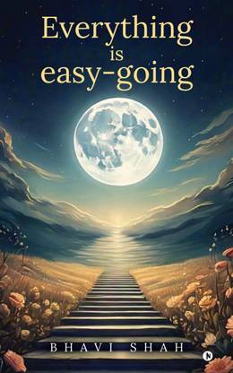 Everything is easy-going  - (Know Your Response to Every Situation)