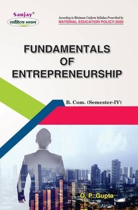 Fundamentals Of Entrepreneurship  - B.Com 4th Sem Syllabus According to National Education Policy 1 Edition