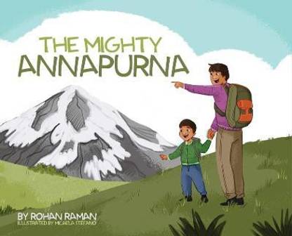The Mighty Annapurna - Illustrated book about the Himalayan mountain range seen through a child's eye