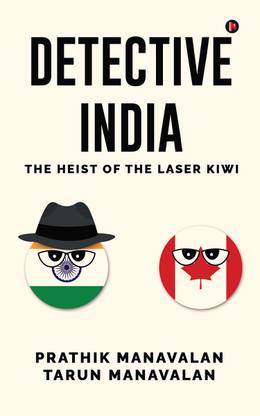 Detective India  - The Heist of the Laser Kiwi