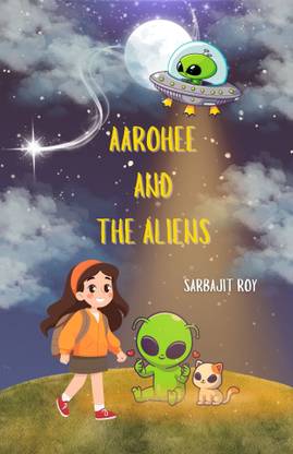 Aarohee and the Aliens