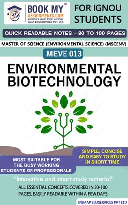 IGNOU MEVE 13 Environmental Biotechnology Quick Readable Notes | Important Topic-wise Conceptual Notes | Master of Science (Environmental Science) (MSCENV)