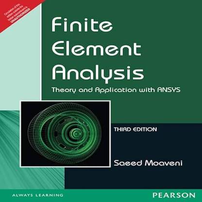 Finite Element Analysis, 3e