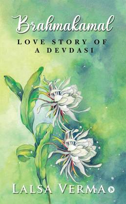 BRAHMAKAMAL  - Love Story of a Devdasi