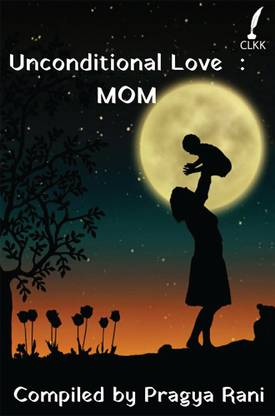 Unconditional Love Mon