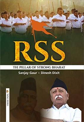RSS : The Pillar of Strong Bharat