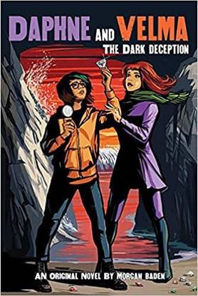 A Daphne And Velma Novel #2: The Dark Deception (Scooby-Doo!)
