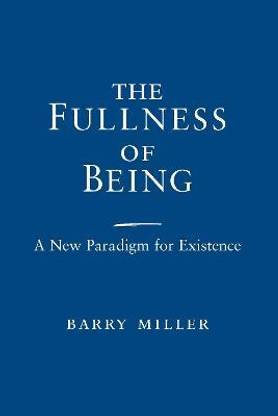 The Fullness of Being